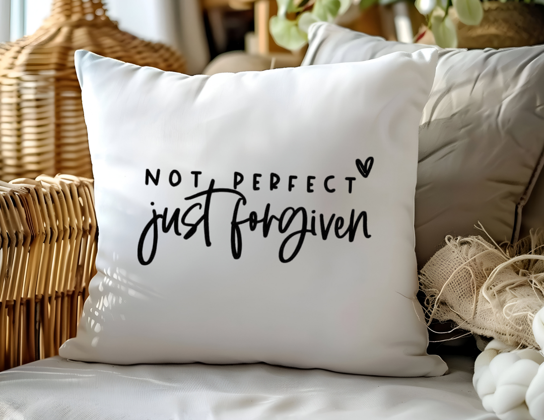 Not Perfect, just forgiven