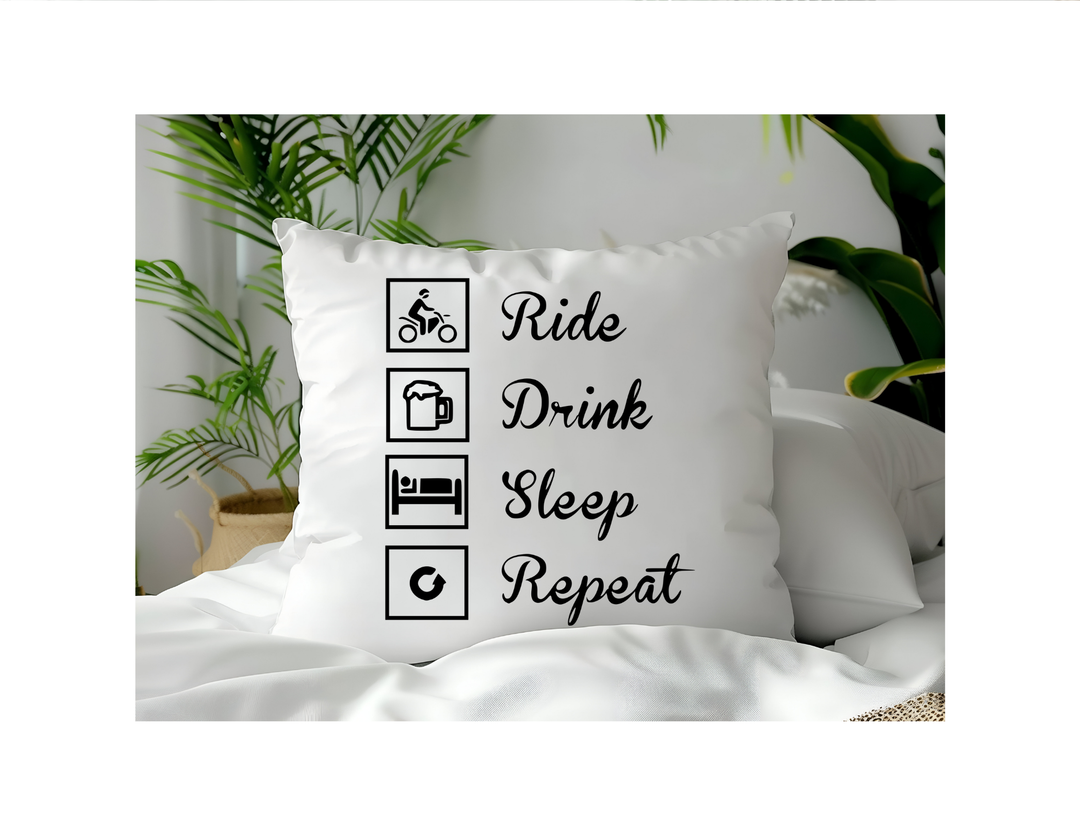 Ride, Drink, Sleep, Repeat