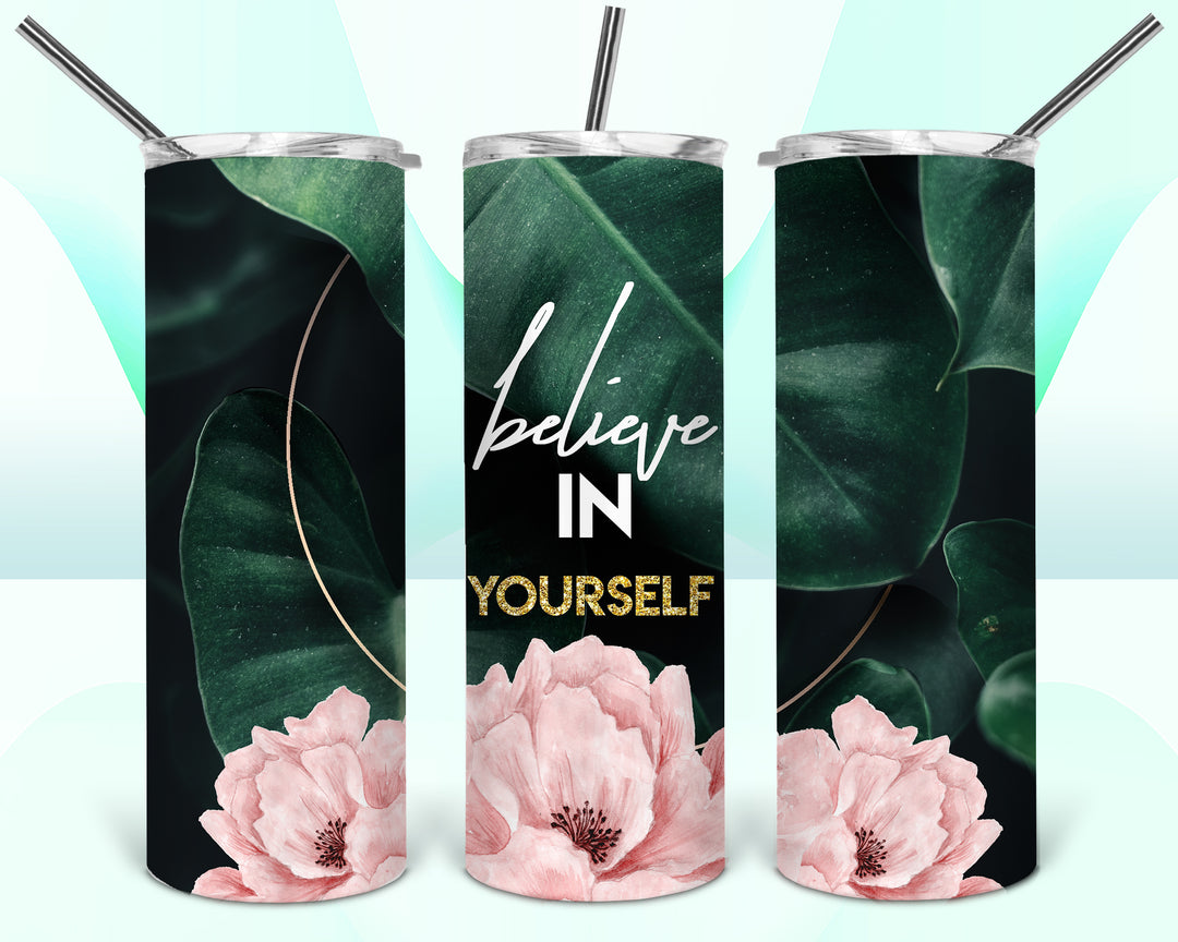 Believe in Yourself - Craft Chic Shop