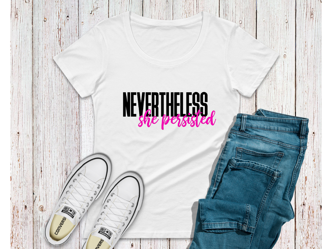 Nevertheless She Persisted - Craft Chic Shop 